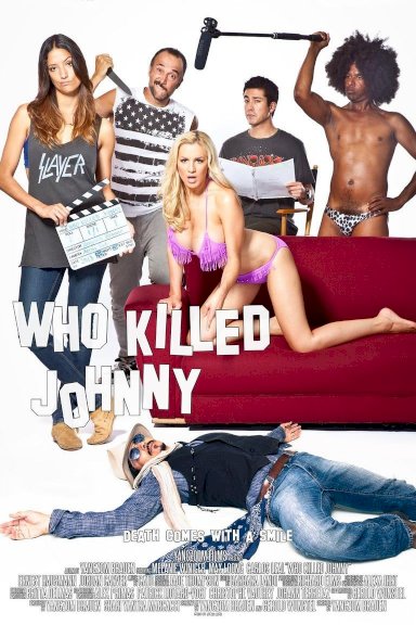Who Killed Johnny Who Killed Johnny