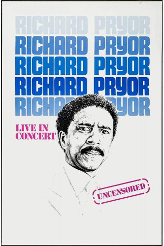 Richard Pryor: Live in Concert Richard Pryor: Live in Concert