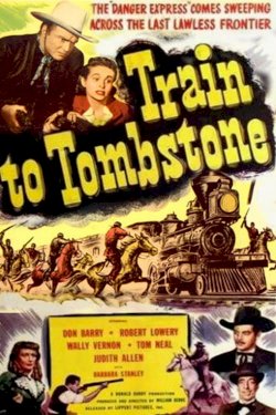 Train To Tombstone Train To Tombstone