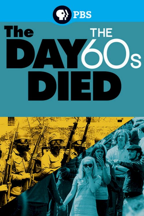 The Day the '60s Died The Day the '60s Died