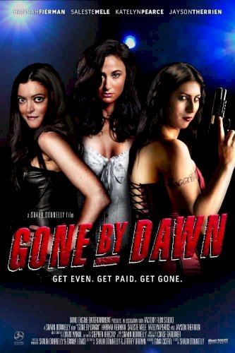 Gone By Dawn Gone By Dawn