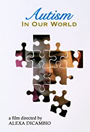 Autism in Our World Autism in Our World