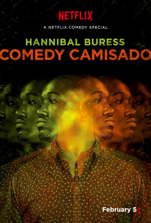 Hannibal Buress: Comedy Camisado Hannibal Buress: Comedy Camisado