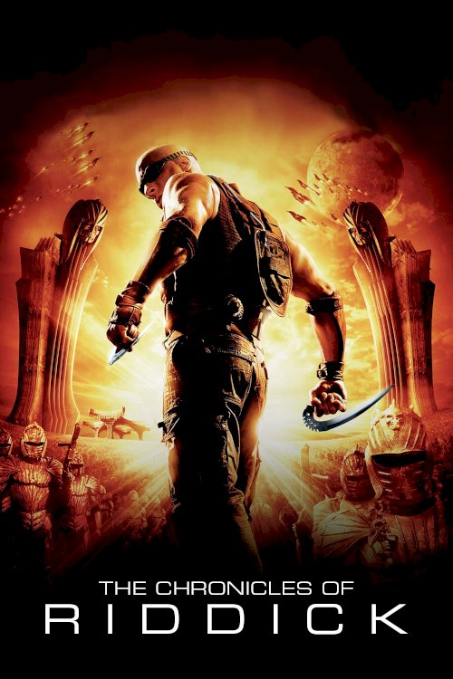 The Chronicles of Riddick The Chronicles of Riddick