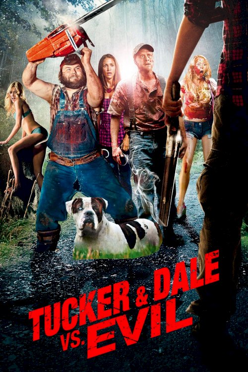Tucker and Dale vs. Evil Tucker and Dale vs. Evil