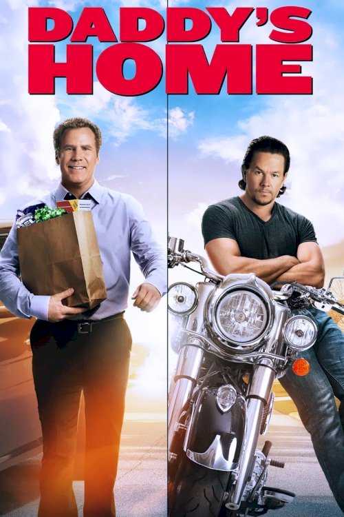 Daddy's Home Daddy's Home
