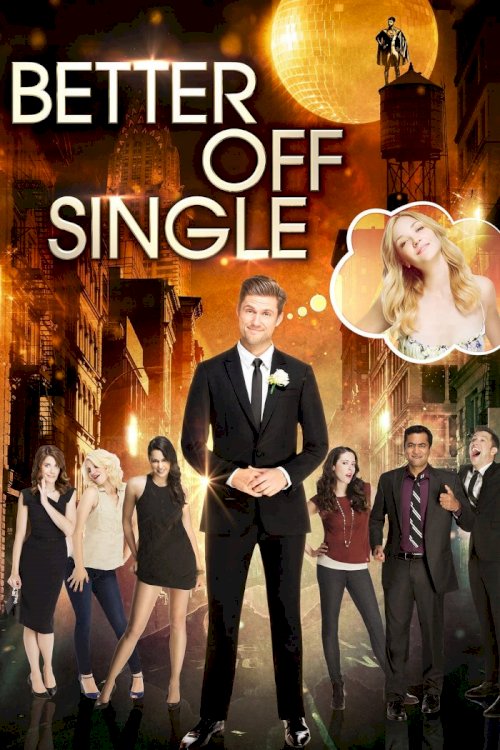 Better Off Single Better Off Single