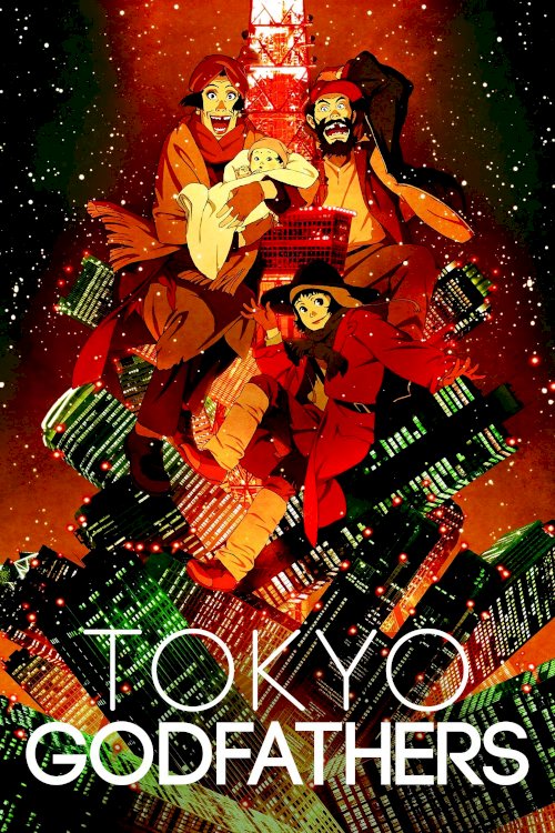 Tokyo Godfathers Tokyo Godfathers