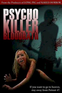 Psycho Killer Bloodbath Psycho Killer Bloodbath