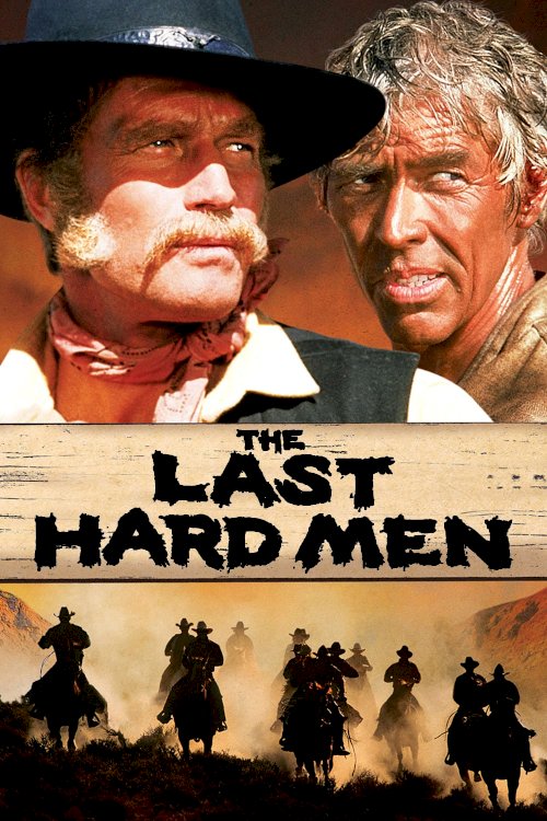The Last Hard Men The Last Hard Men