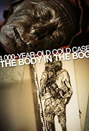 4,000-Year-Old Cold Case: The Body in the Bog 4,000-Year-Old Cold Case: The Body in the Bog