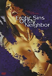 Erotic Sins of My Neighbor Erotic Sins of My Neighbor