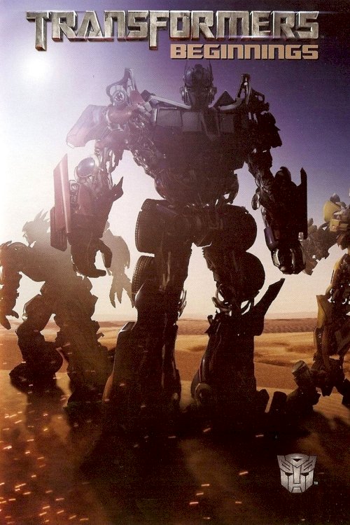 Transformers: Beginnings Transformers: Beginnings