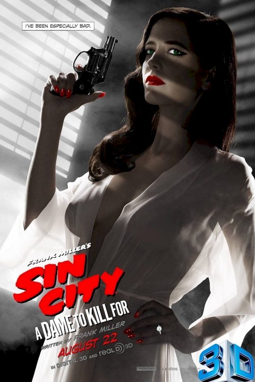 Sin City: A Dame to Kill For Sin City: A Dame to Kill For