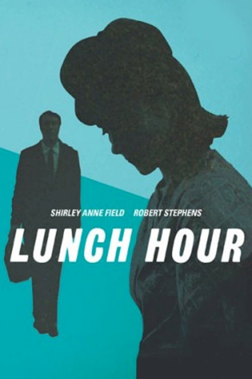 Lunch Hour Lunch Hour