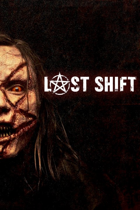 Last Shift Last Shift