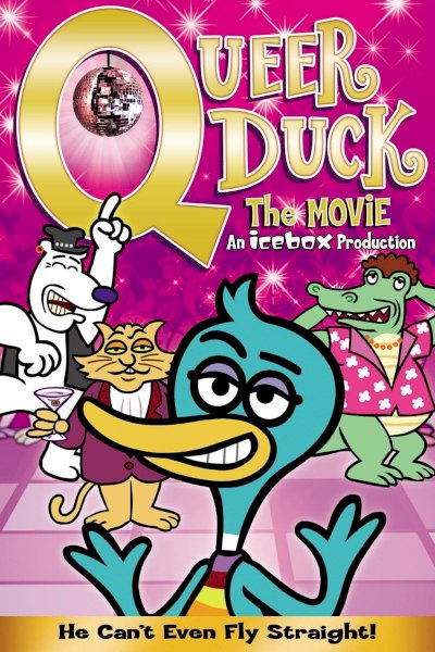 Queer Duck: The Movie Queer Duck: The Movie