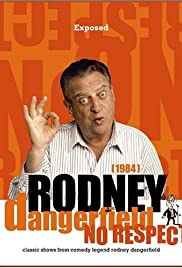 Rodney Dangerfield: Exposed! Rodney Dangerfield: Exposed!