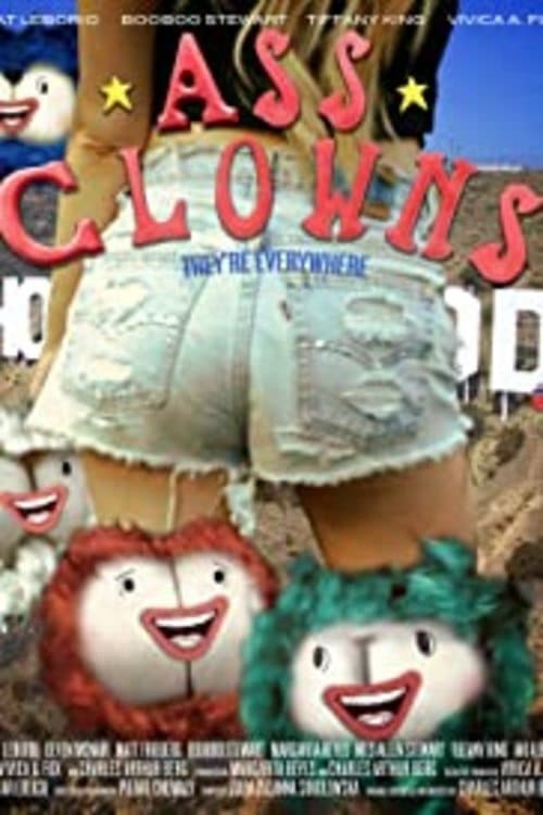 Ass Clowns: Constipated Ass Clowns: Constipated