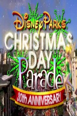 Disney Parks Christmas Day Parade Disney Parks Christmas Day Parade