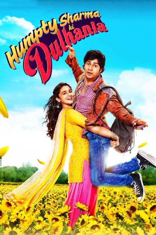 Humpty Sharma Ki Dulhania Humpty Sharma Ki Dulhania