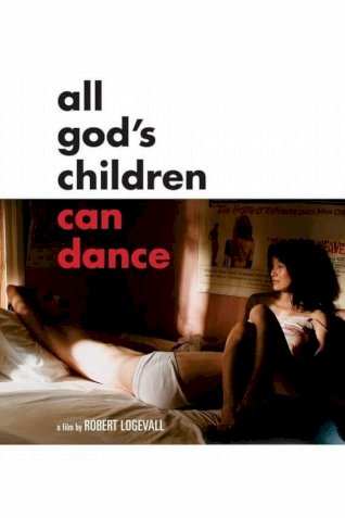All God's Children Can Dance All God's Children Can Dance
