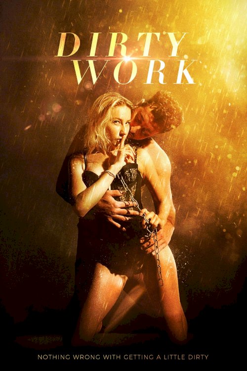 Dirty Work Dirty Work