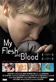 My Flesh and Blood My Flesh and Blood