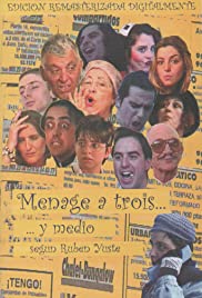 Menage a trois... Y medio