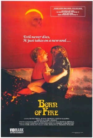 Born of Fire Born of Fire