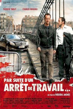 Par suite d'un arrêt de travail... Par suite d'un arrêt de travail...