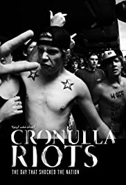 Cronulla Riots: The Day That Shocked the Nation Cronulla Riots: The Day That Shocked the Nation