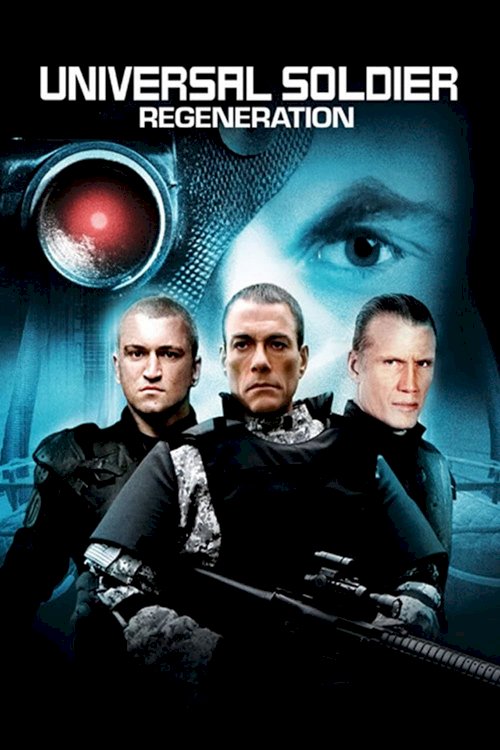Universal Soldier: Regeneration Universal Soldier: Regeneration