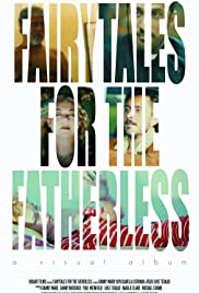 Fairytales for the Fatherless Fairytales for the Fatherless