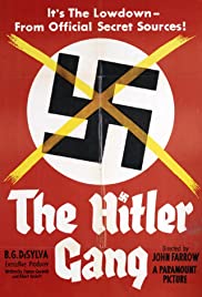 The Hitler Gang The Hitler Gang