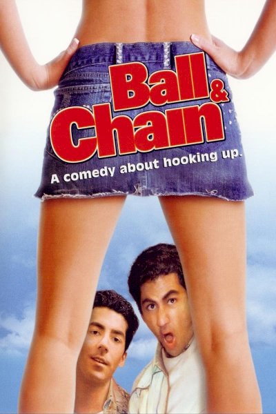 Ball and Chain Ball and Chain