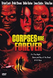 Corpses Are Forever Corpses Are Forever