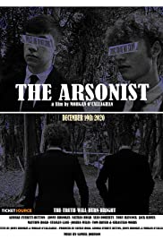 The Arsonist The Arsonist