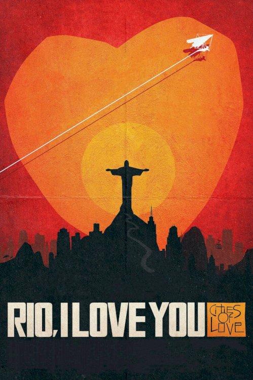 Rio, I Love You Rio, I Love You
