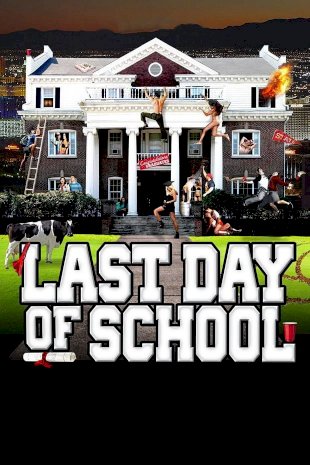 Last Day of School Last Day of School