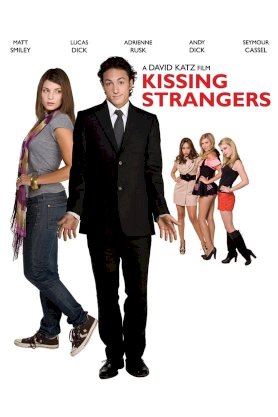 Kissing Strangers Kissing Strangers