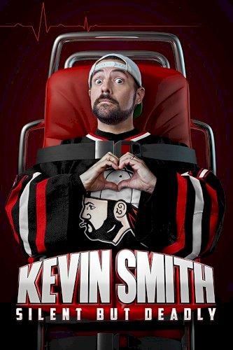 Kevin Smith: Silent but Deadly Kevin Smith: Silent but Deadly