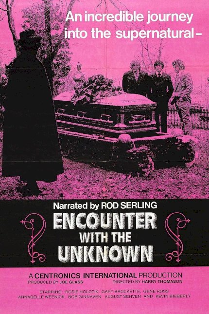Encounter with the Unknown Encounter with the Unknown