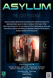 Asylum: the Lost Footage Asylum: the Lost Footage