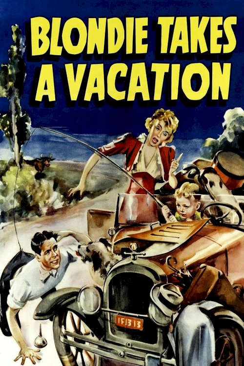 Blondie Takes a Vacation Blondie Takes a Vacation