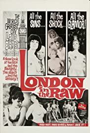 London in the Raw London in the Raw