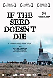 If the Seed Doesn't Die If the Seed Doesn't Die