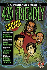 420 Friendly Comedy Special 420 Friendly Comedy Special