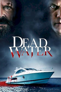 Dead Water Dead Water