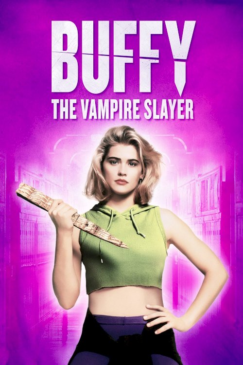 Buffy the Vampire Slayer Buffy the Vampire Slayer